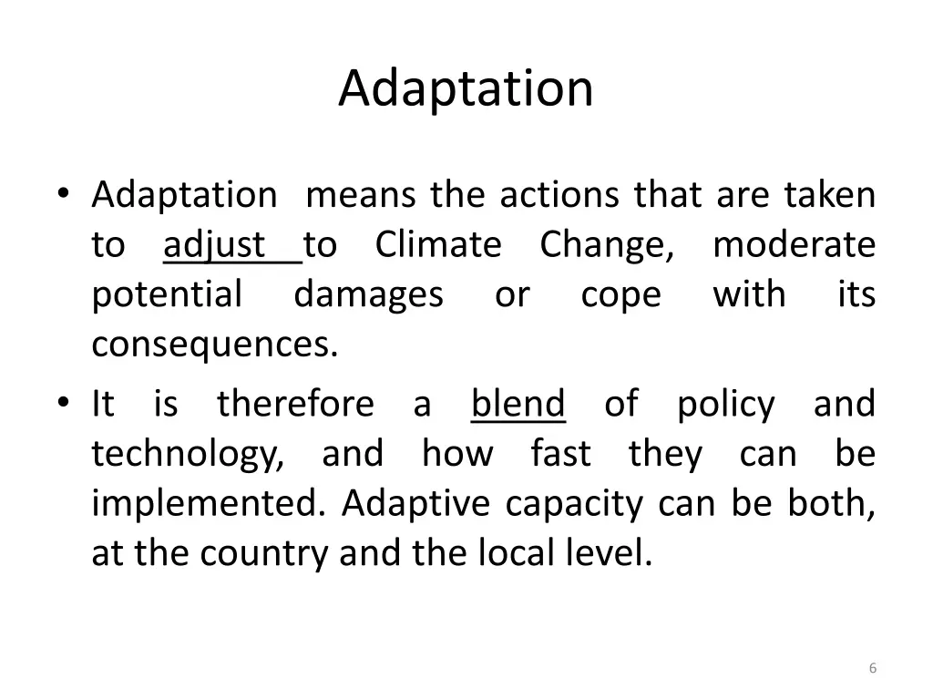 adaptation