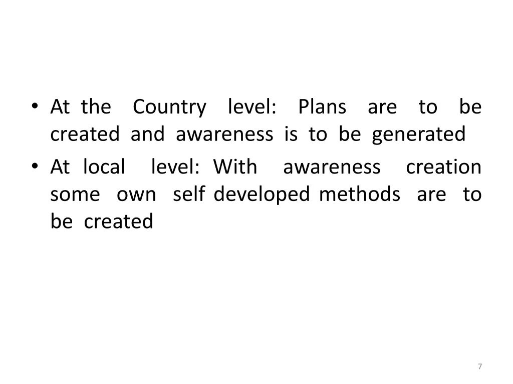 at the country level plans are to be created