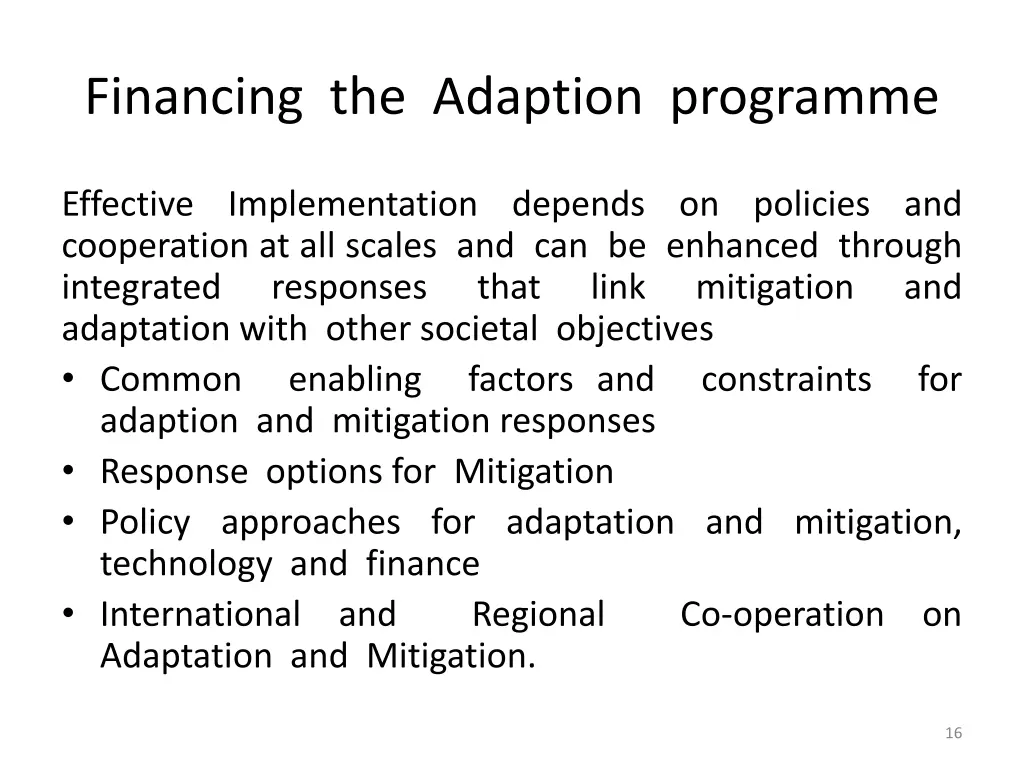 financing the adaption programme