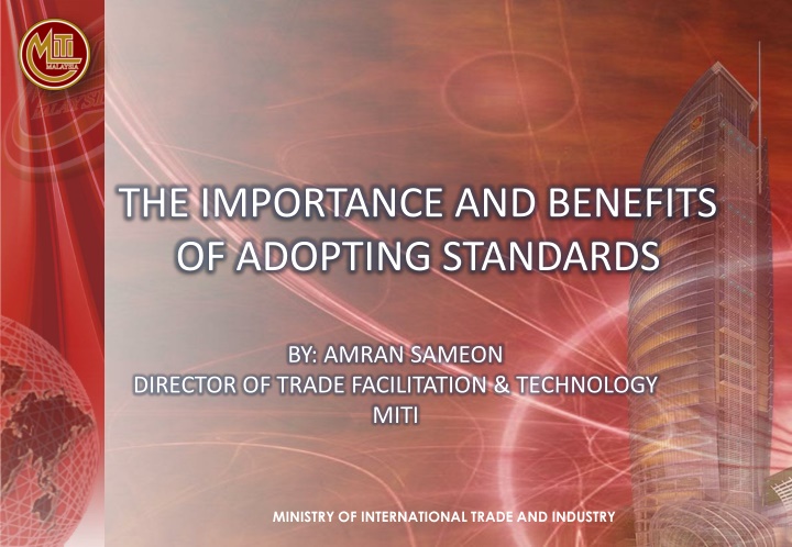 the importance and benefits of adopting standards