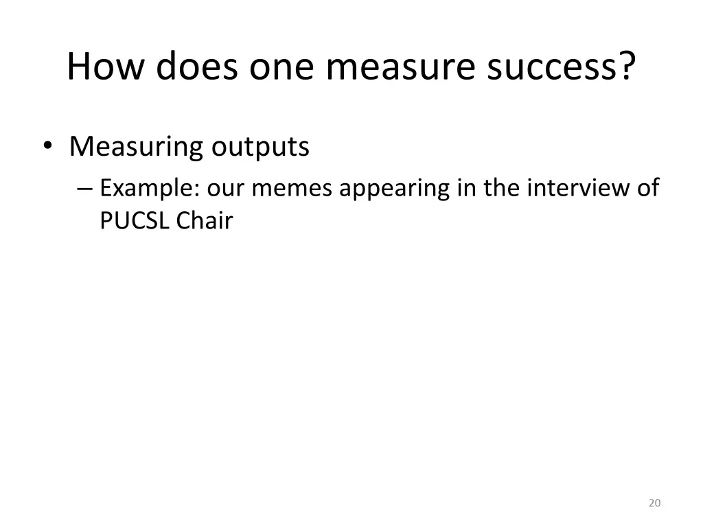 how does one measure success