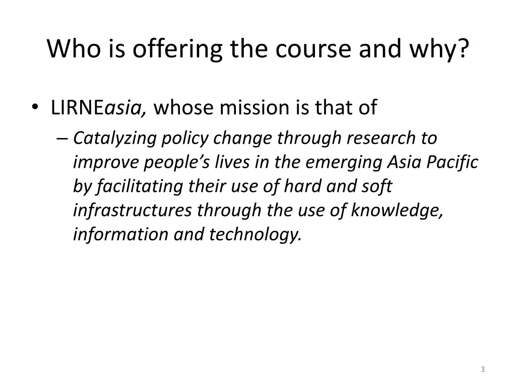 who is offering the course and why