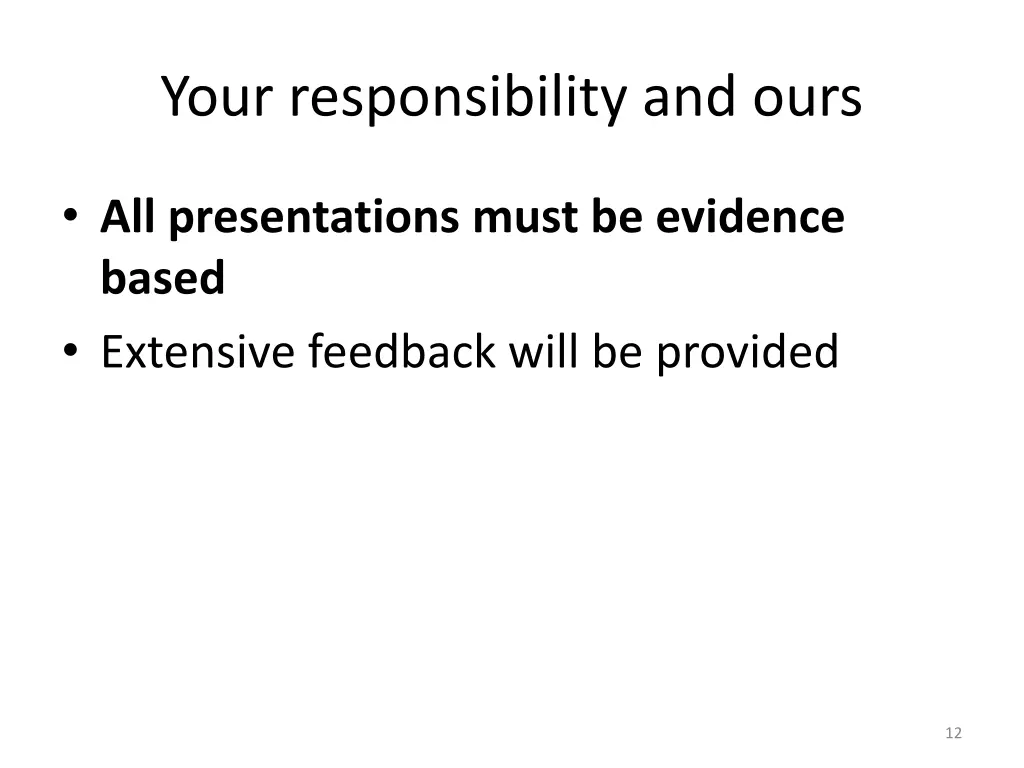 your responsibility and ours