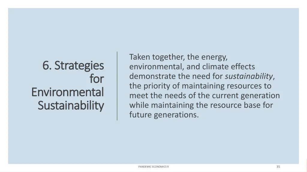 taken together the energy environmental