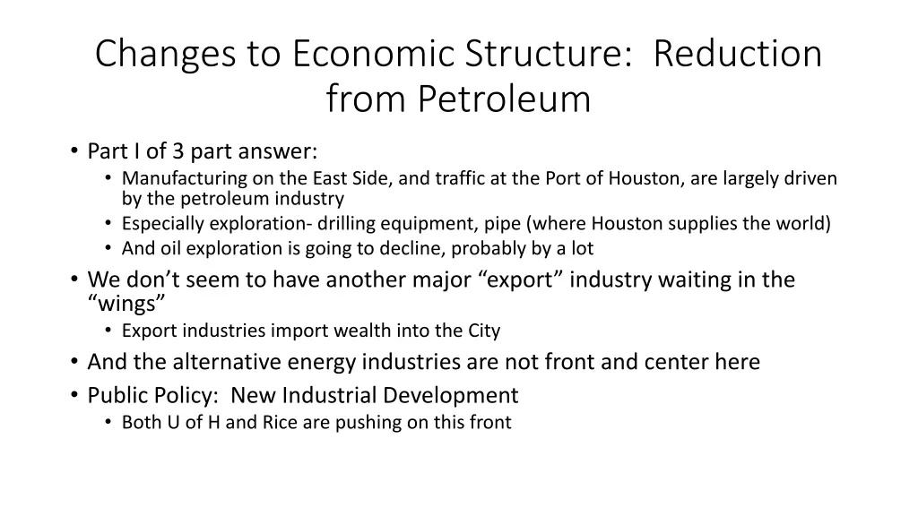 changes to economic structure reduction from