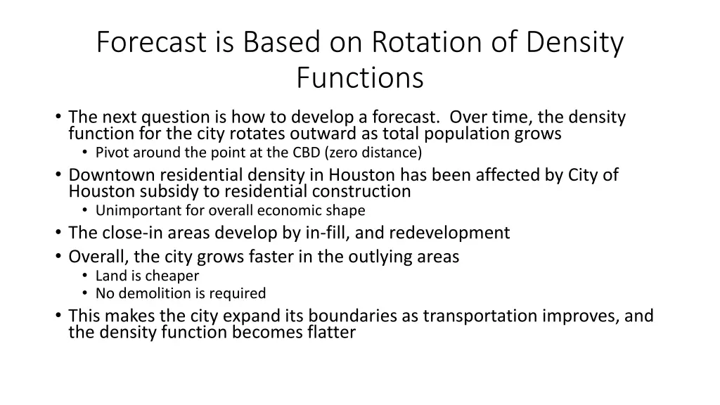 forecast is based on rotation of density