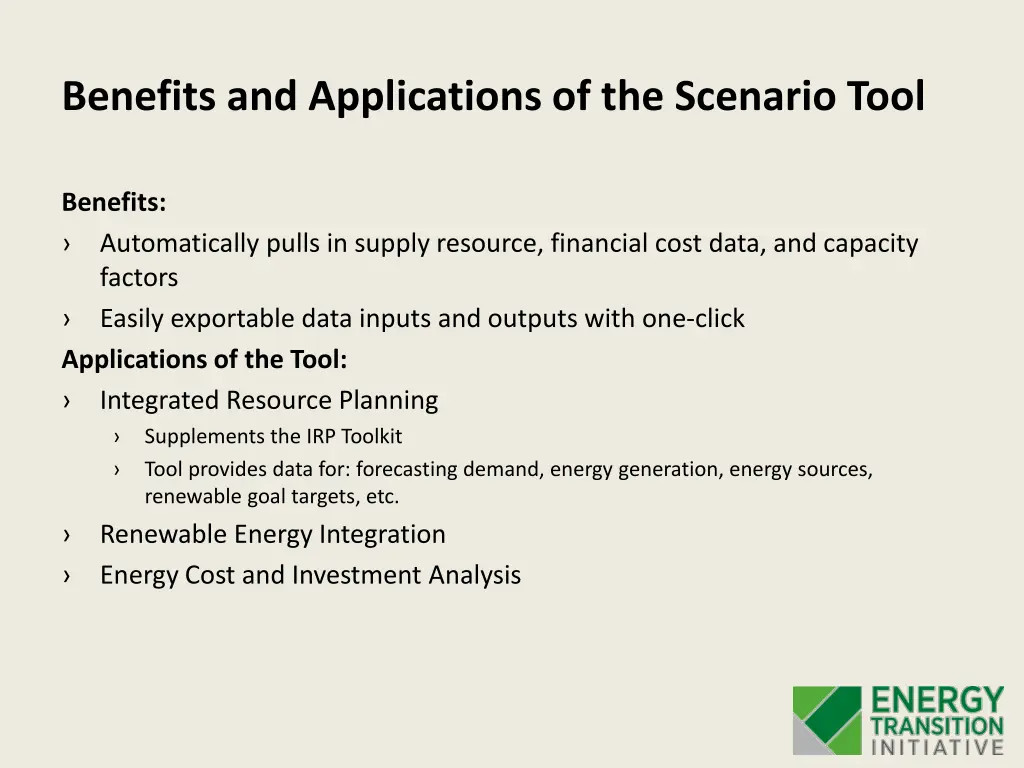 benefits and applications of the scenario tool