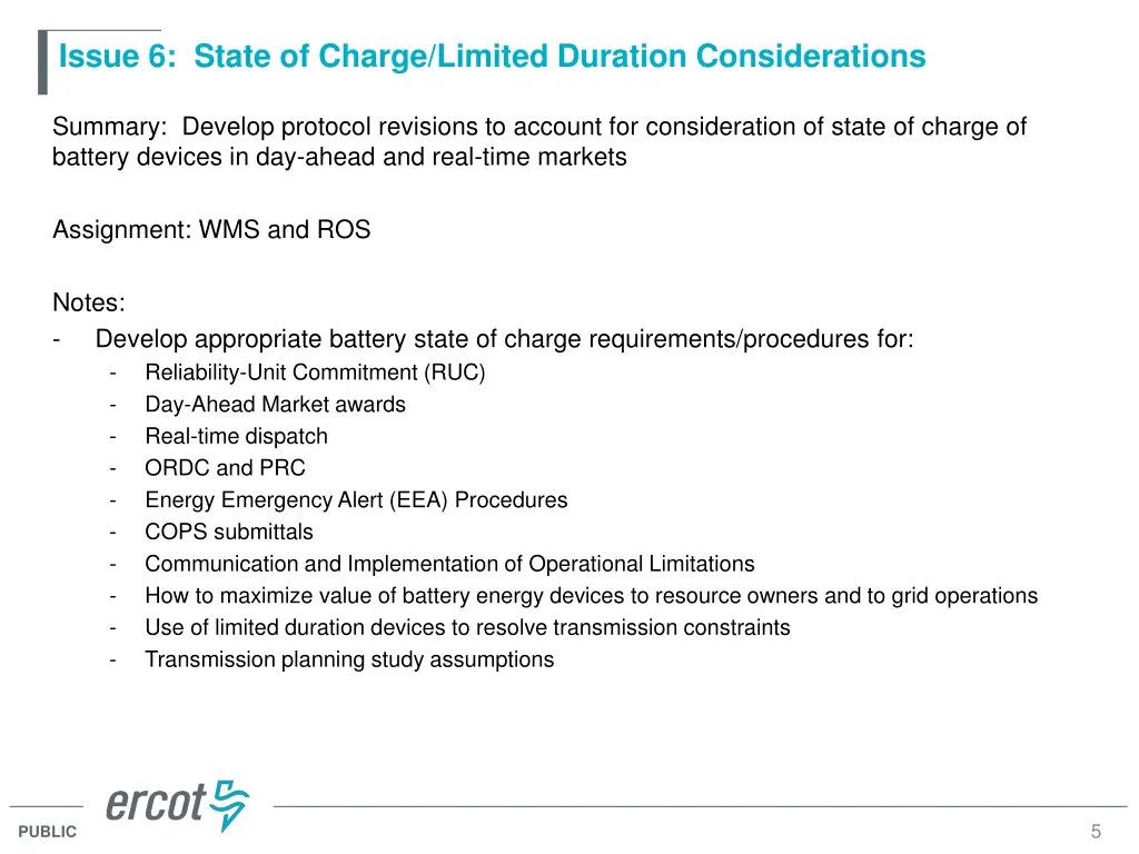 issue 6 state of charge limited duration