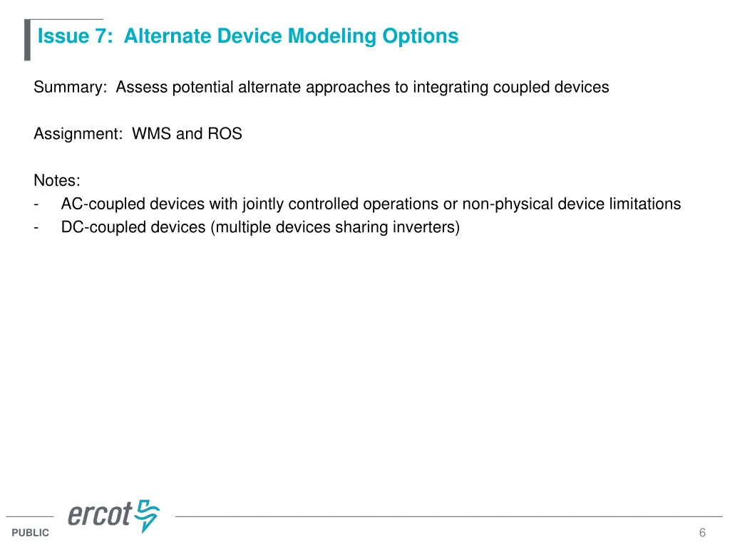 issue 7 alternate device modeling options