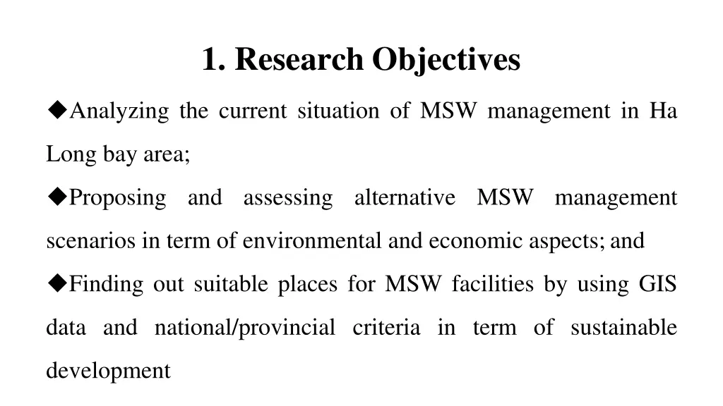 1 research objectives