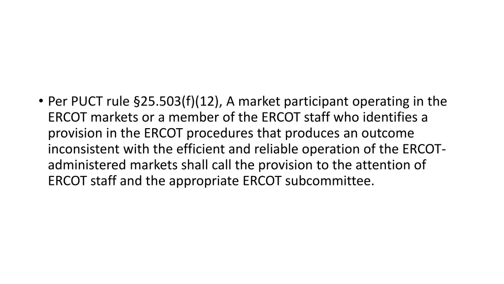 per puct rule 25 503 f 12 a market participant