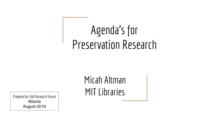 agenda s for preservation research