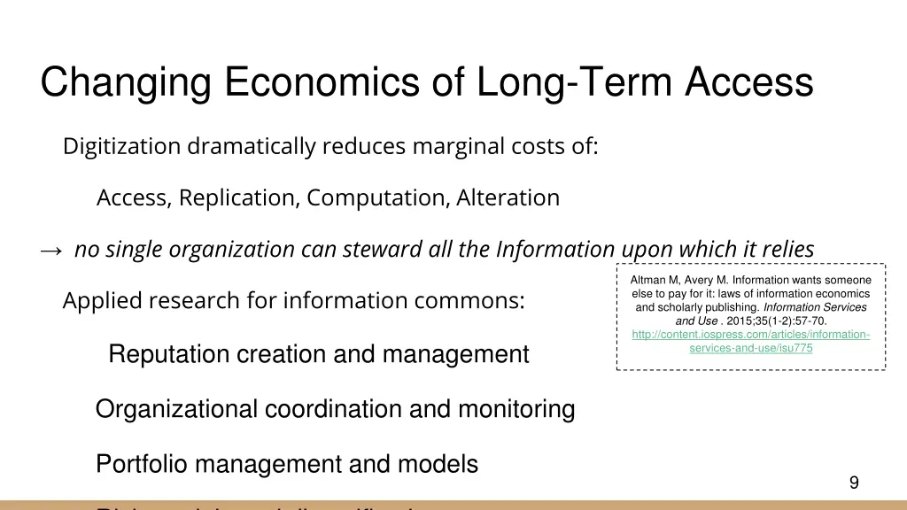 changing economics of long term access