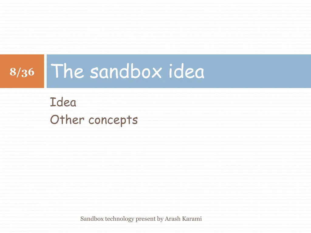 the sandbox idea