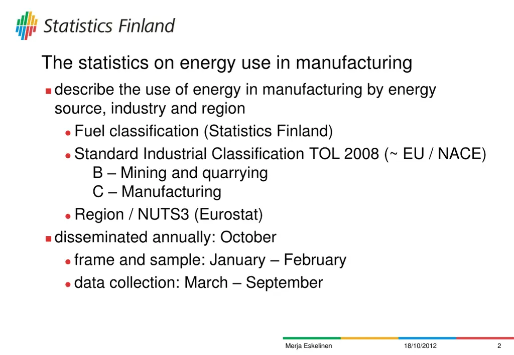 the statistics on energy use in manufacturing