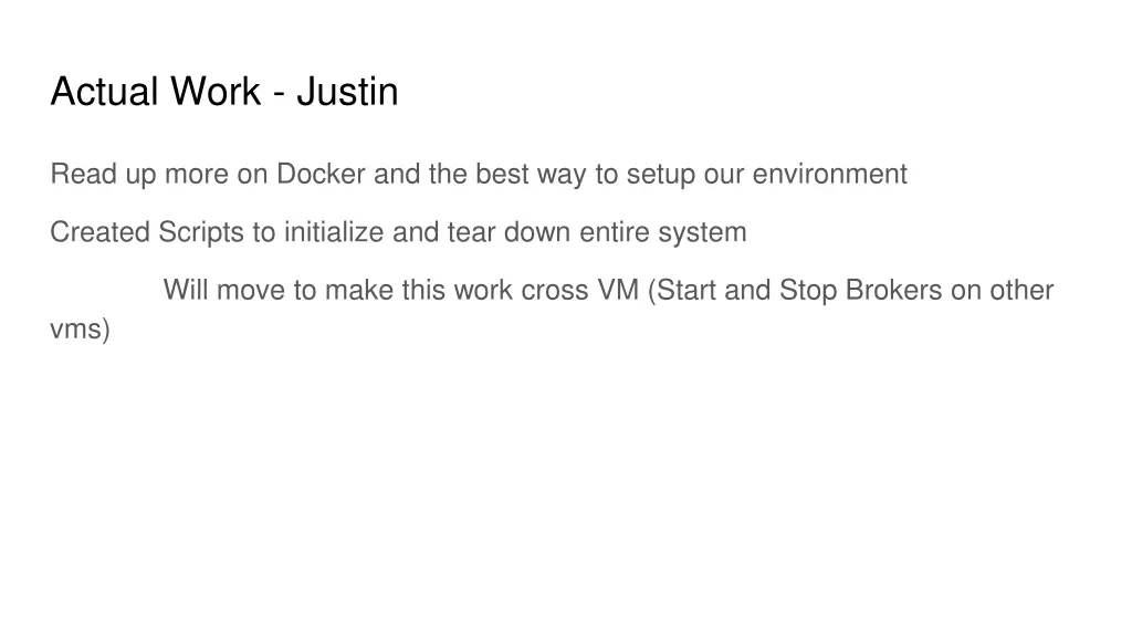 actual work justin