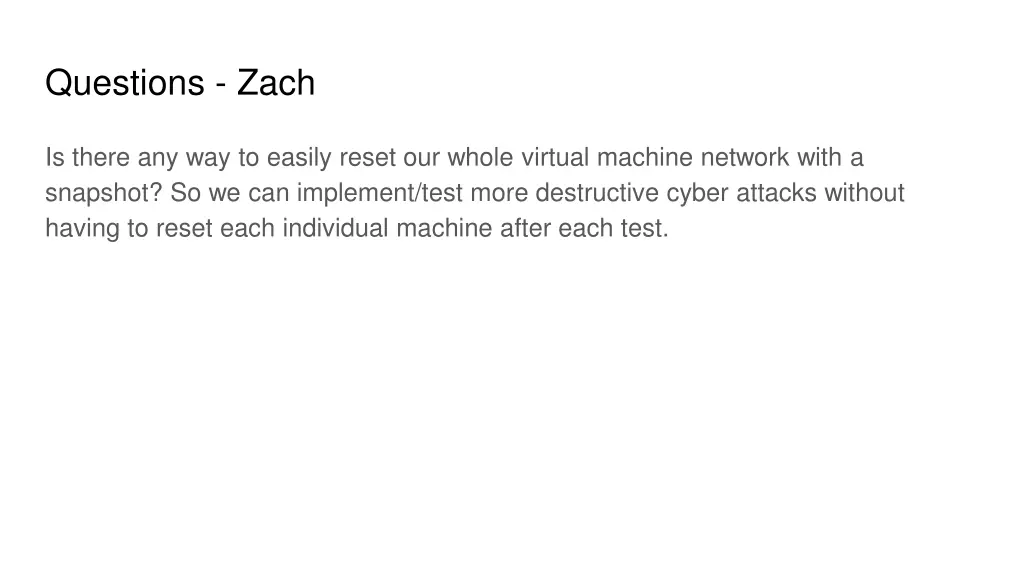 questions zach