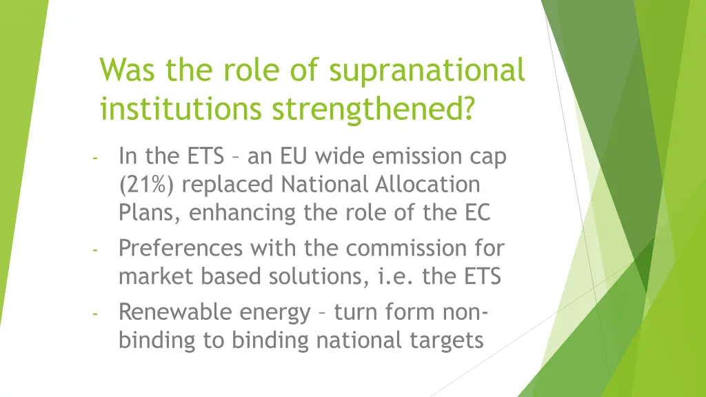 was the role of supranational institutions