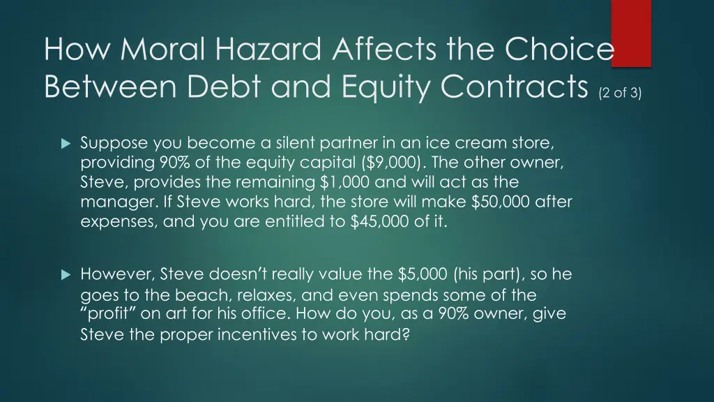 how moral hazard affects the choice between debt 1