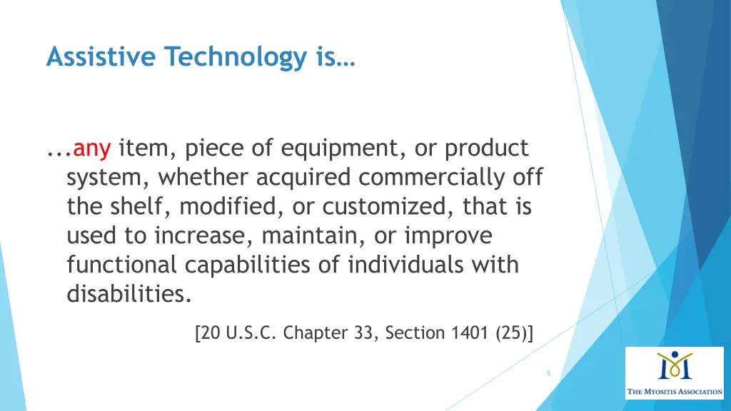 assistive technology is