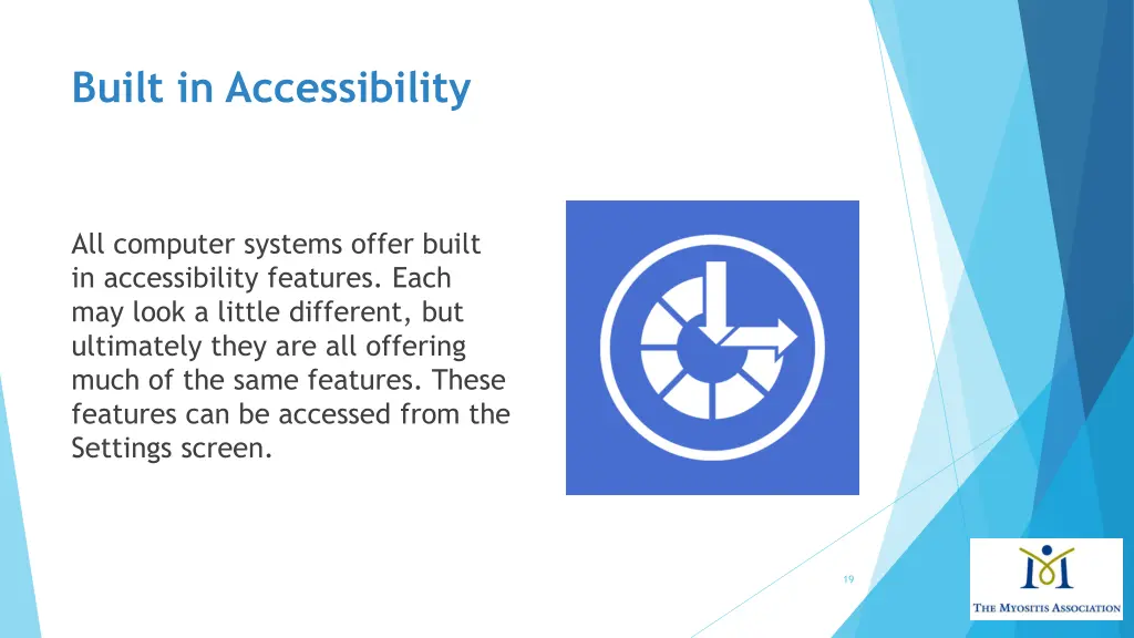 built in accessibility