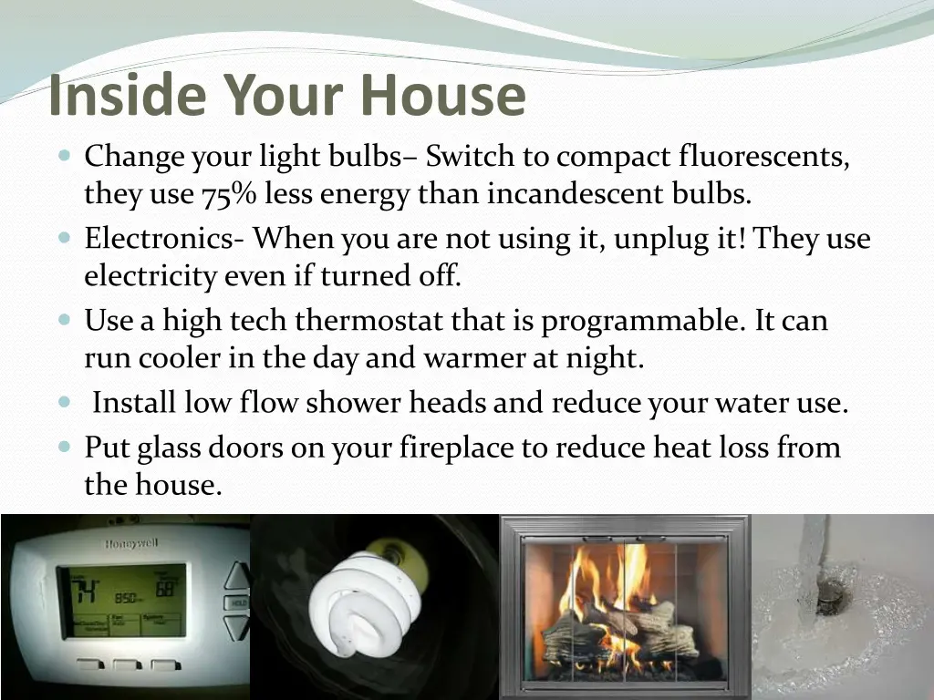 inside your house change your light bulbs switch