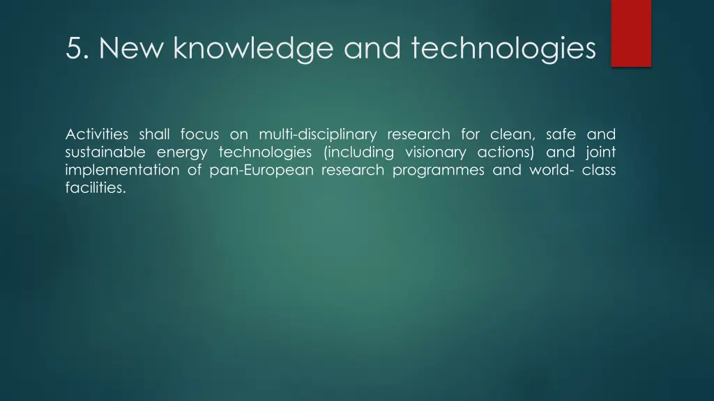 5 new knowledge and technologies