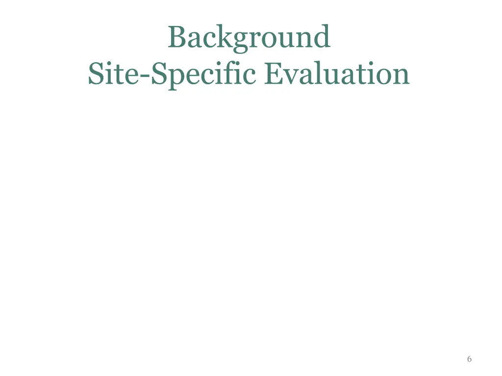 background site specific evaluation