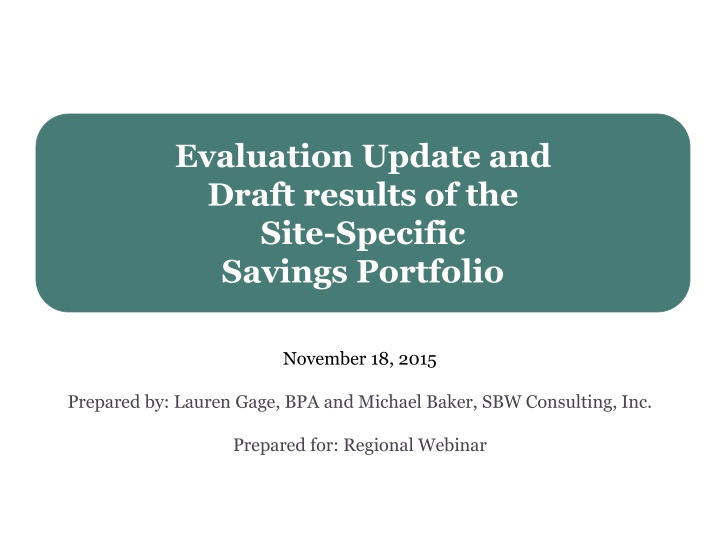 evaluation update and draft results of the site
