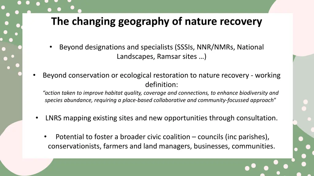 the changing geography of nature recovery