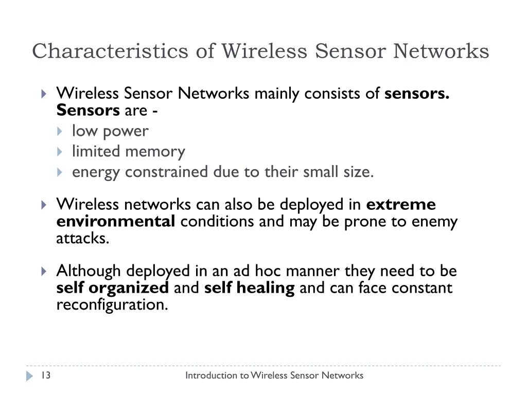 characteristics of wireless sensor networks