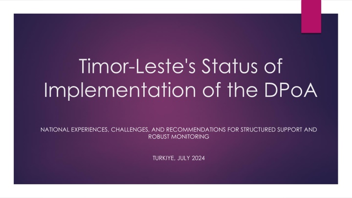 timor leste s status of implementation of the dpoa