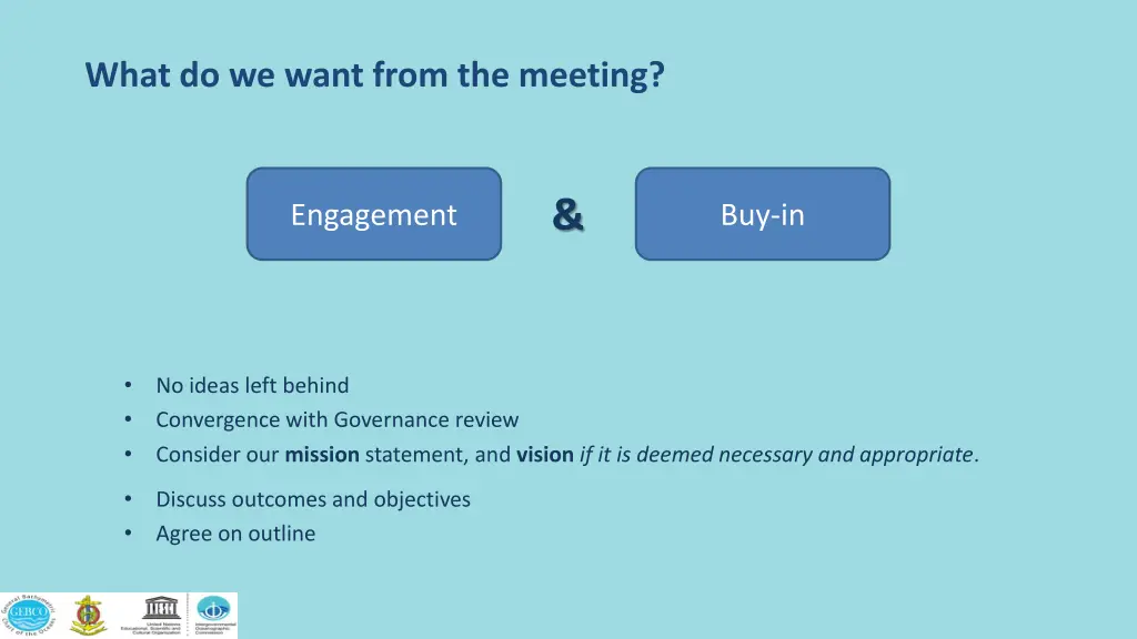 what do we want from the meeting
