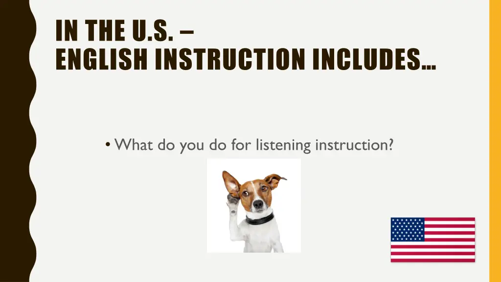 in the u s english instruction includes 4