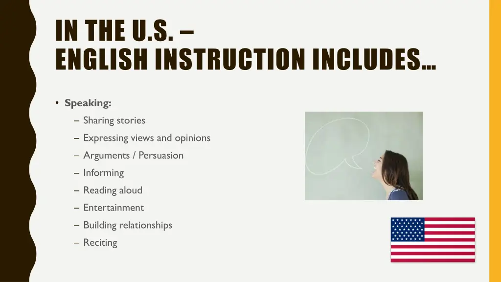 in the u s english instruction includes 7