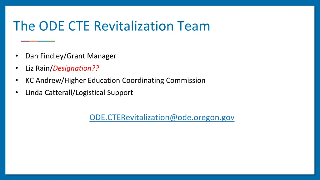 the ode cte revitalization team