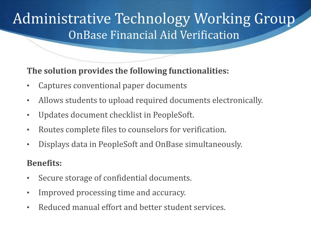 administrative technology working group onbase