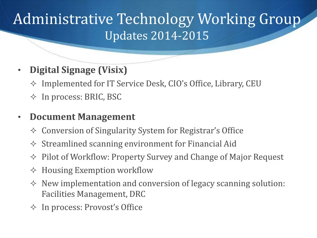 administrative technology working group updates 1