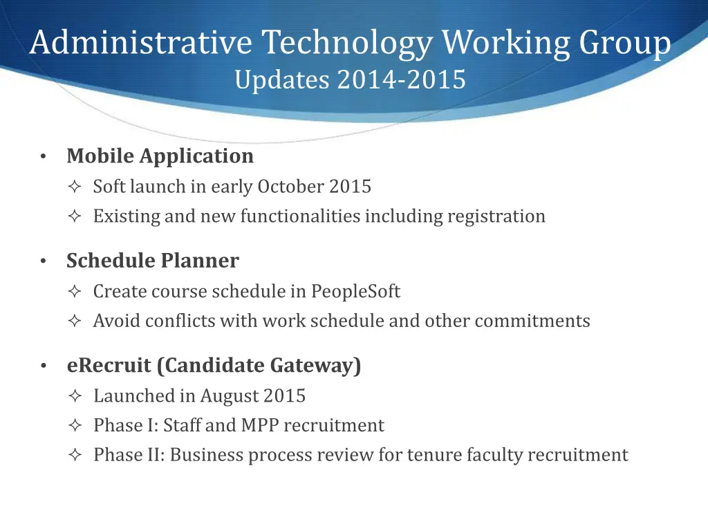 administrative technology working group updates 2