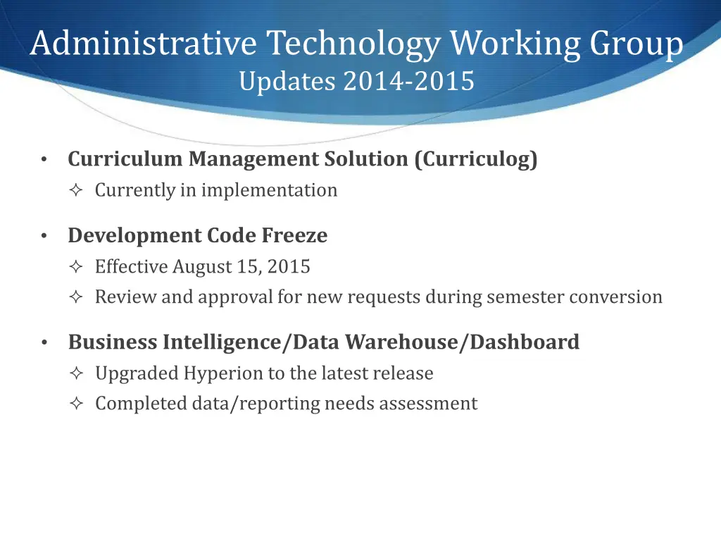 administrative technology working group updates 3
