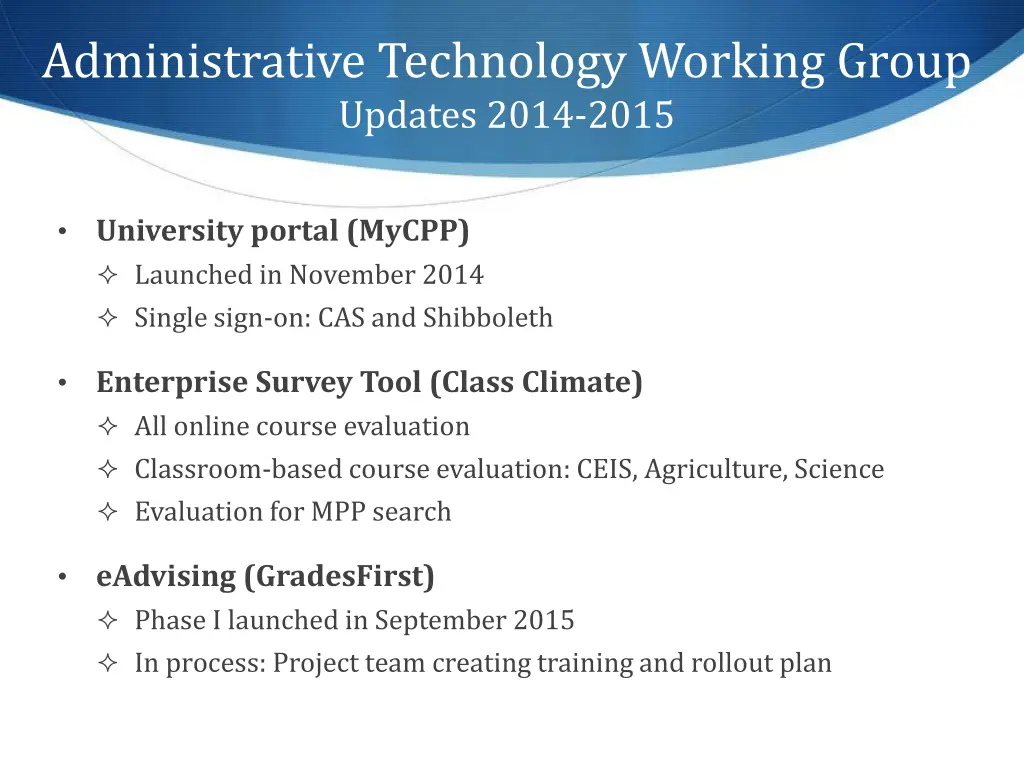 administrative technology working group updates
