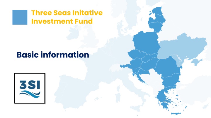 three seas initative investment fund