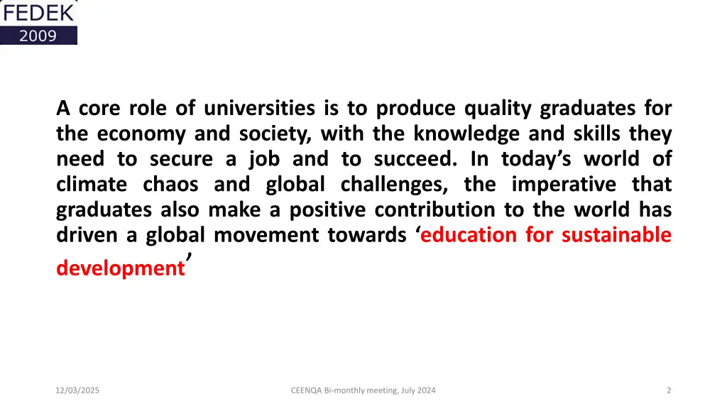 a core role of universities is to produce quality
