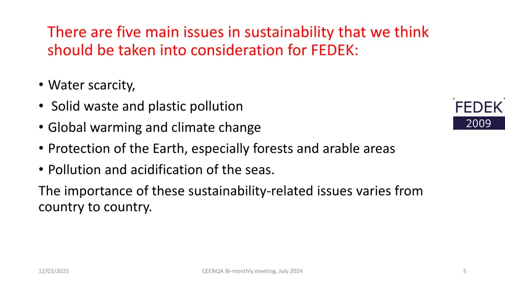 there are five main issues in sustainability that