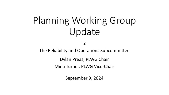 planning working group update