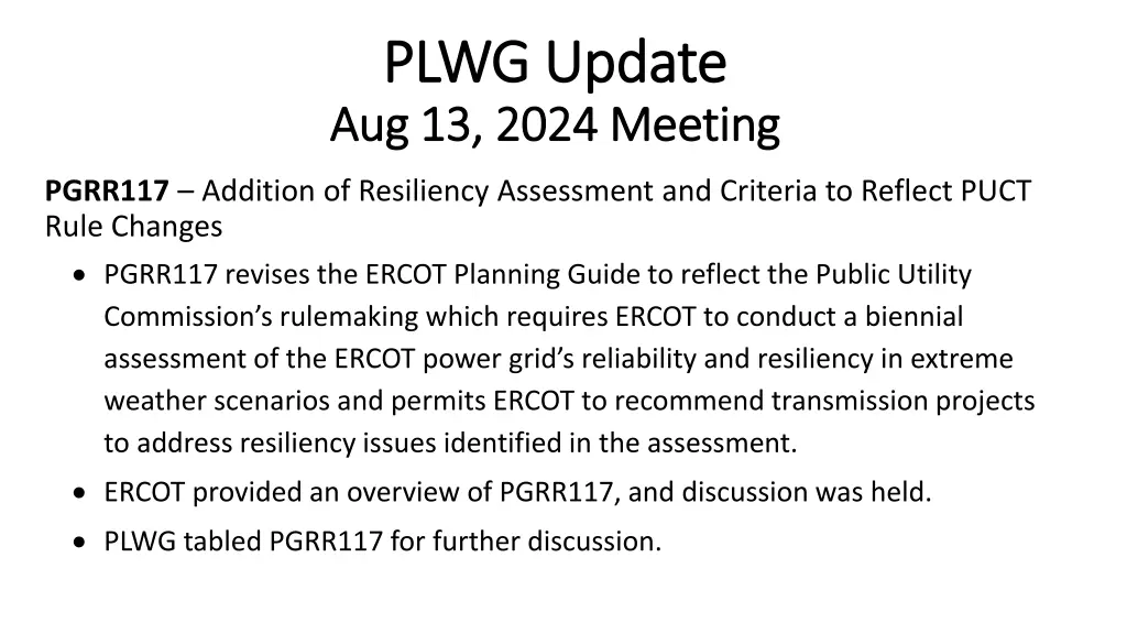 plwg update plwg update aug 13 2024 meeting 2