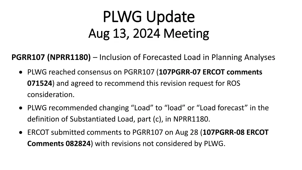 plwg update plwg update aug 13 2024 meeting