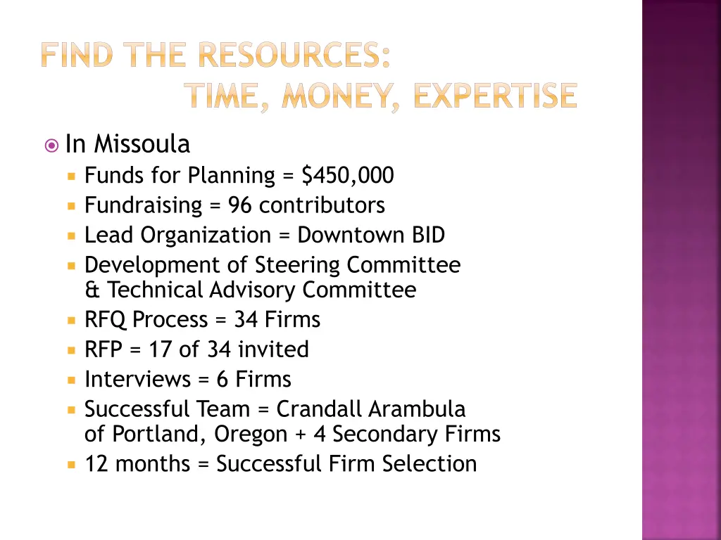 find the resources time money expertise