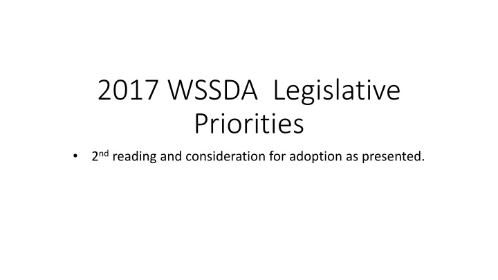 2017 wssda legislative priorities