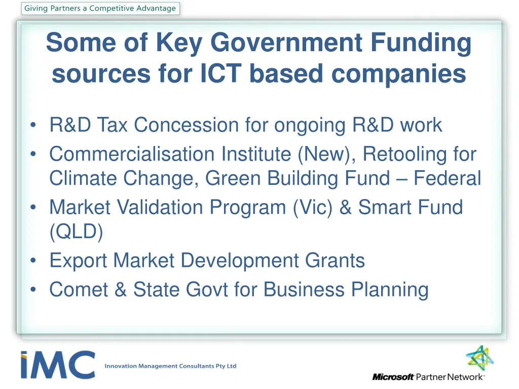 some of key government funding sources